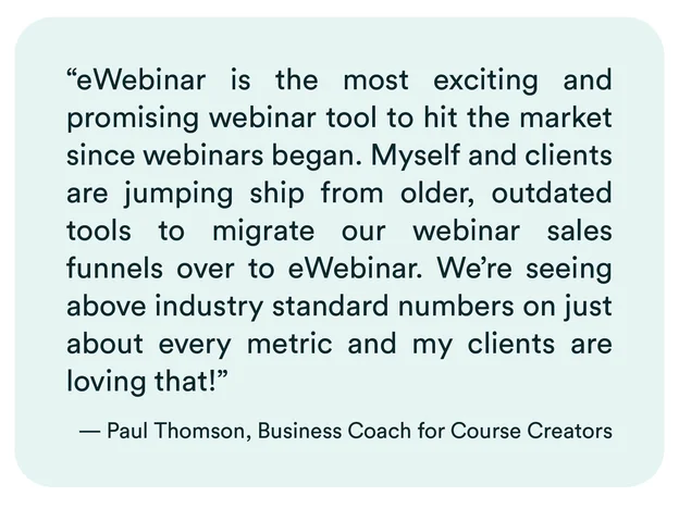 Course-Creator-Coach-eWebinar-Testimonial-Paul-Thomson-sm