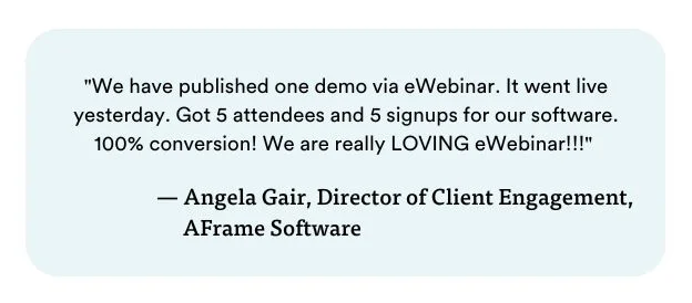 Quote by Angela-Gair, Director of Client Engagemen t,AFrame