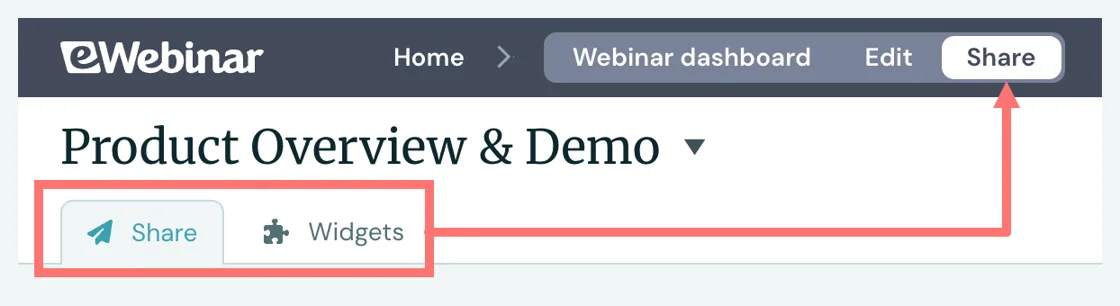 eWebinar webinar navigation bar with the combined Share and Widgets tabs highlighted.