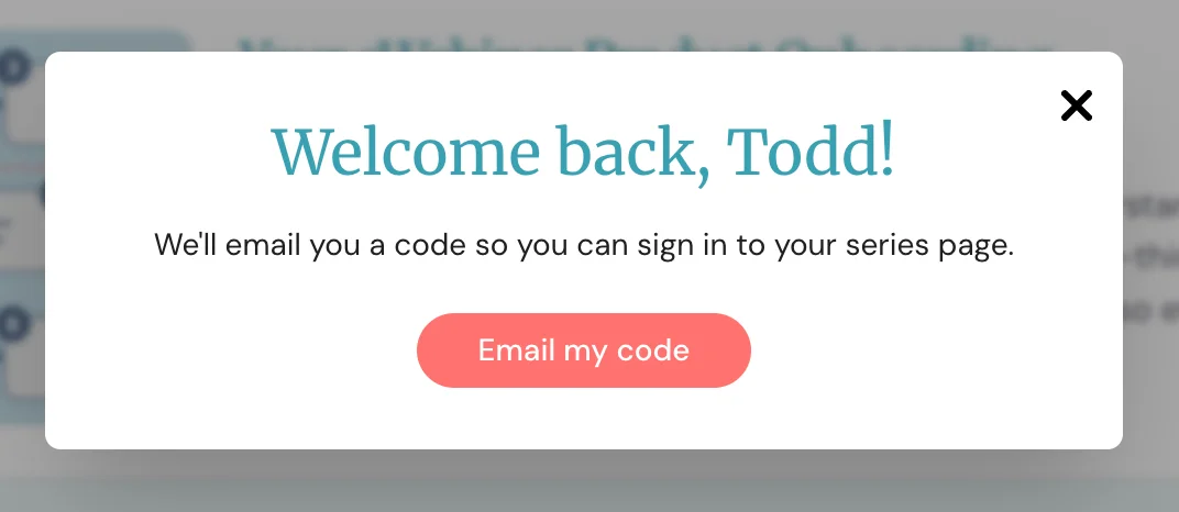 Welcome back message with email code button.