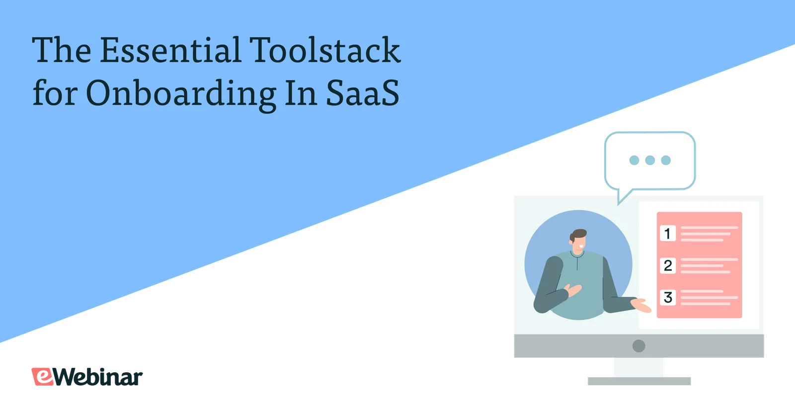 The Essential Toolstack for Onboarding In SaaS — featuring eWebinar, Userpilot, email automation tools, and chatbot/support tools