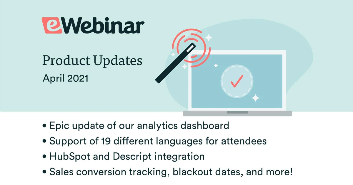 eWebinar Updates: Analytics, conversion tracking, Hubspot integration