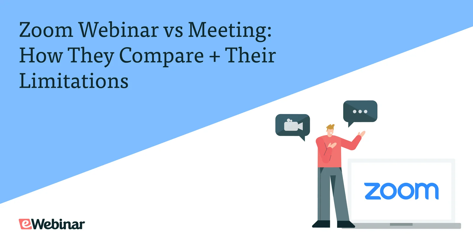 Zoom Webinar vs Meeting: How They Compare + Their Limitations