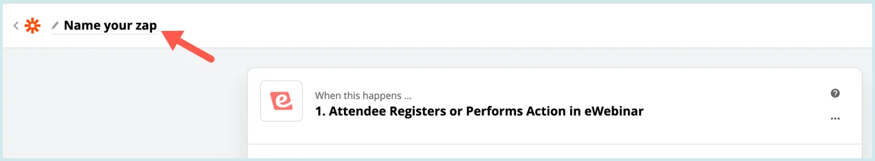 Screenshot 3 for How can I use Zapier to integrate eWebinar with other products?