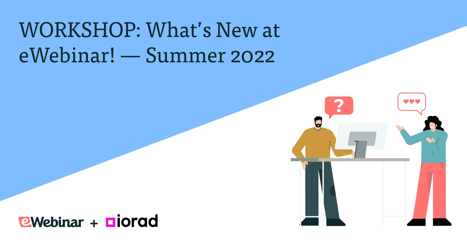 WORKSHOP: What's New at eWebinar! — Summer 2022