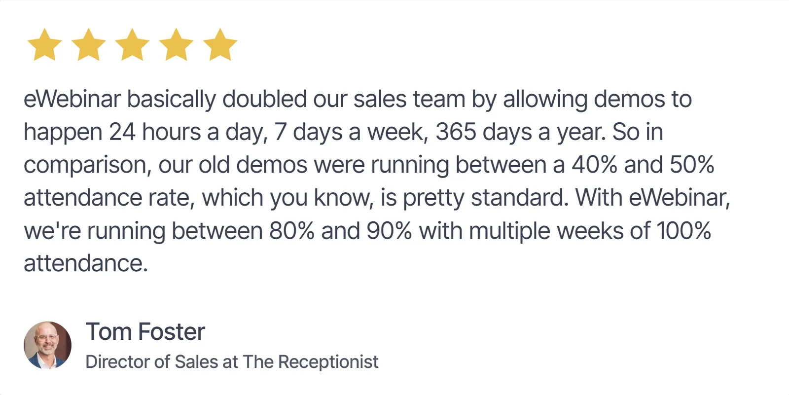 Tom Foster on how eWebinar improved sales efficiency significantly