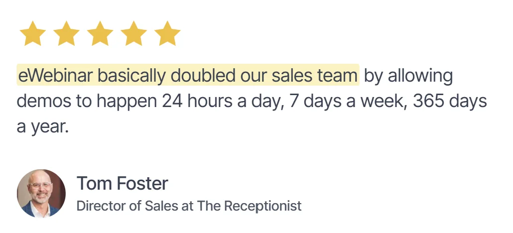 Testimonial praising eWebinar for boosting sales team efficiency.
