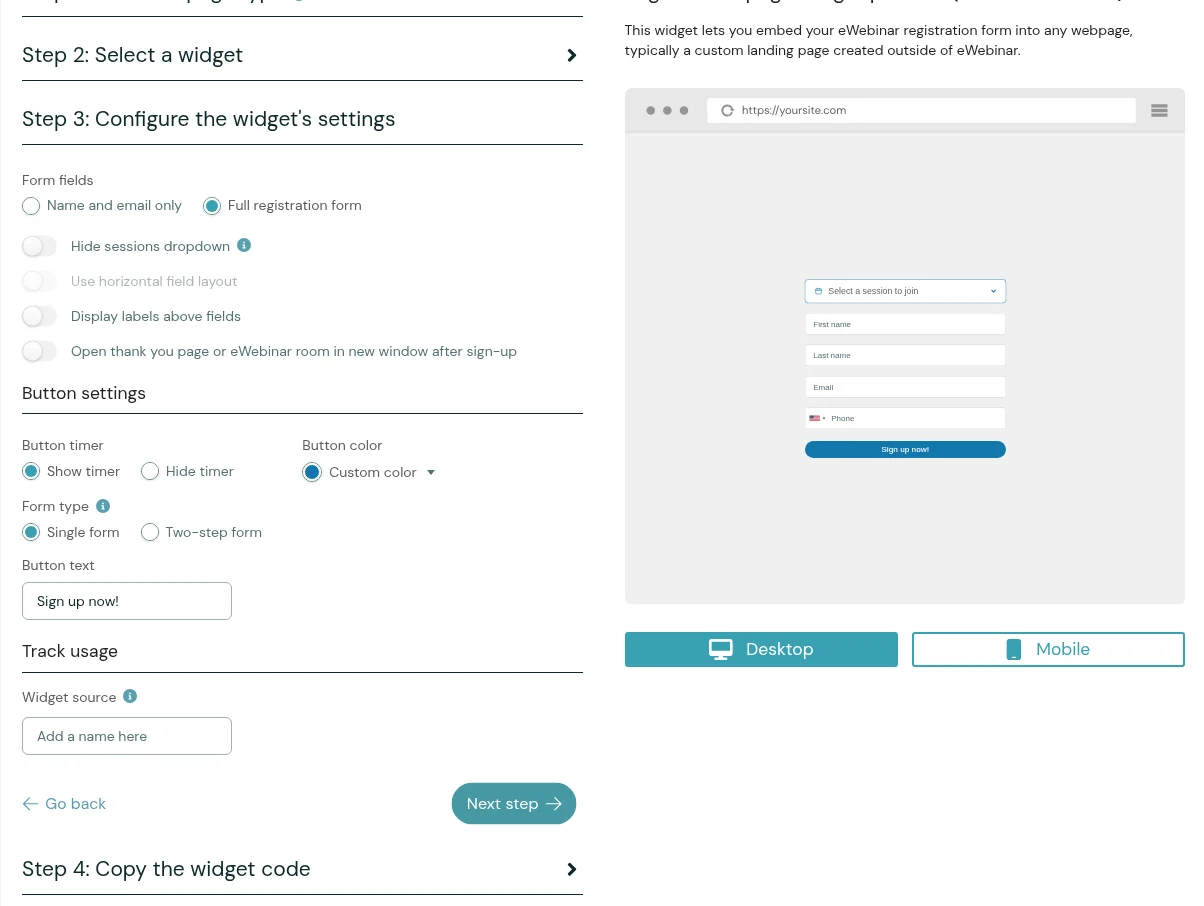Widgets tab Step 3: configure the embedded form widget settings, including Form type