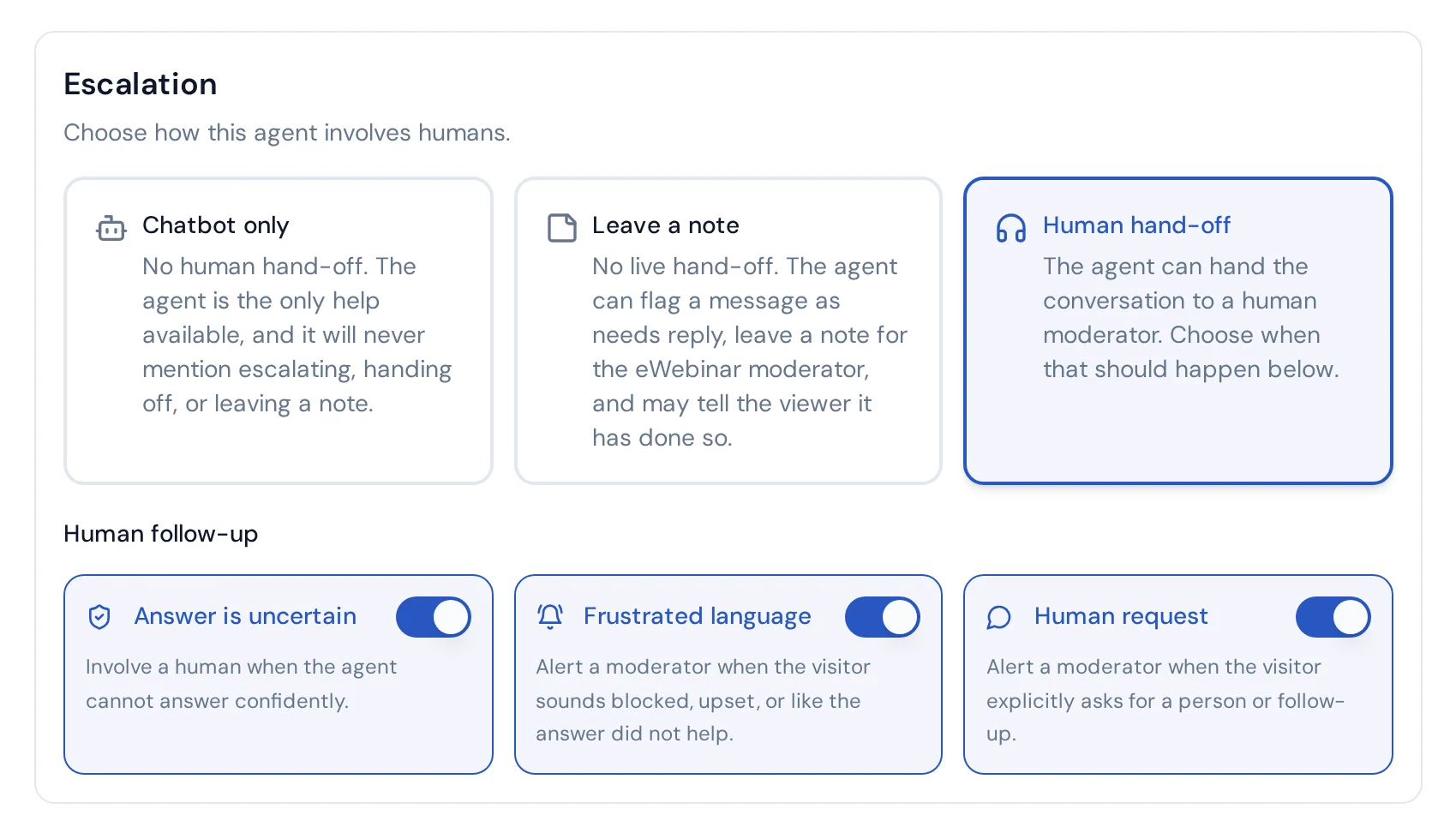 Escalation settings in eChat showing the Chatbot only, Leave a note and Human hand-off modes, with the Answer is uncertain, Frustrated language and Human request follow-up toggles