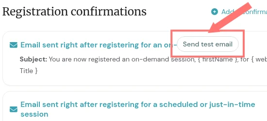 Notifications Registration confirmations Send test email