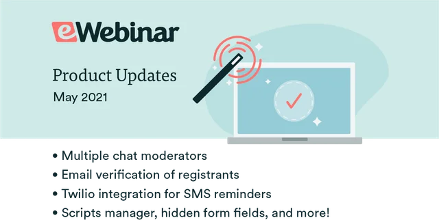 eWebinar Updates: Multiple chat moderators, Exit Room settings, and SMS reminders