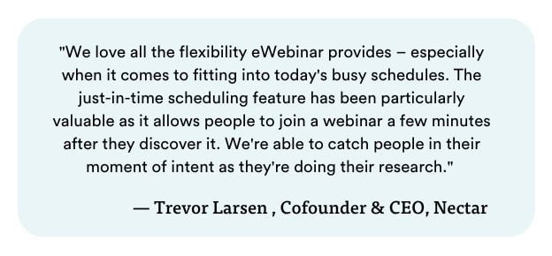 Trevor-Larsen-Nectar-scheduling-feature-has-been-particularly-valuable-BLOG