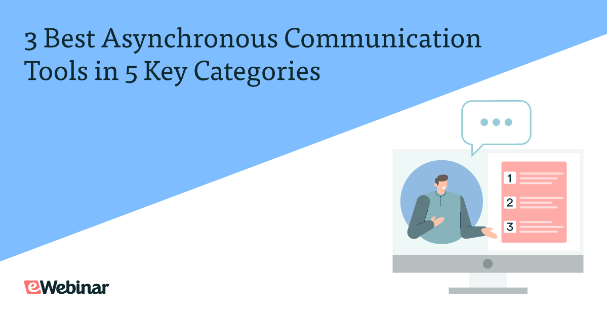 3 Best Asynchronous Communication Tools in 5 Key Categories