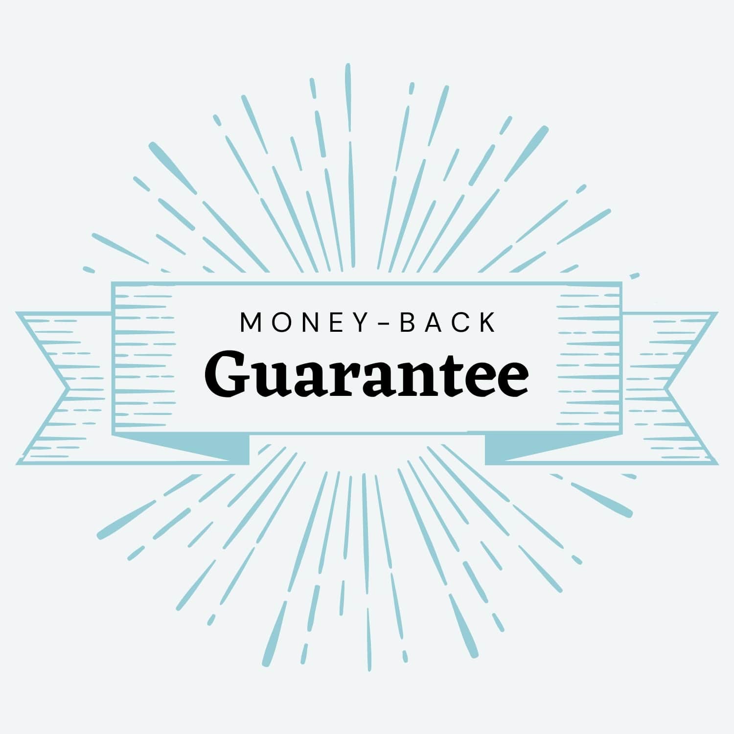 Graphic of Money-Back Guarantee