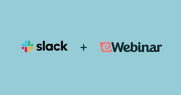 Slack and eWebinar