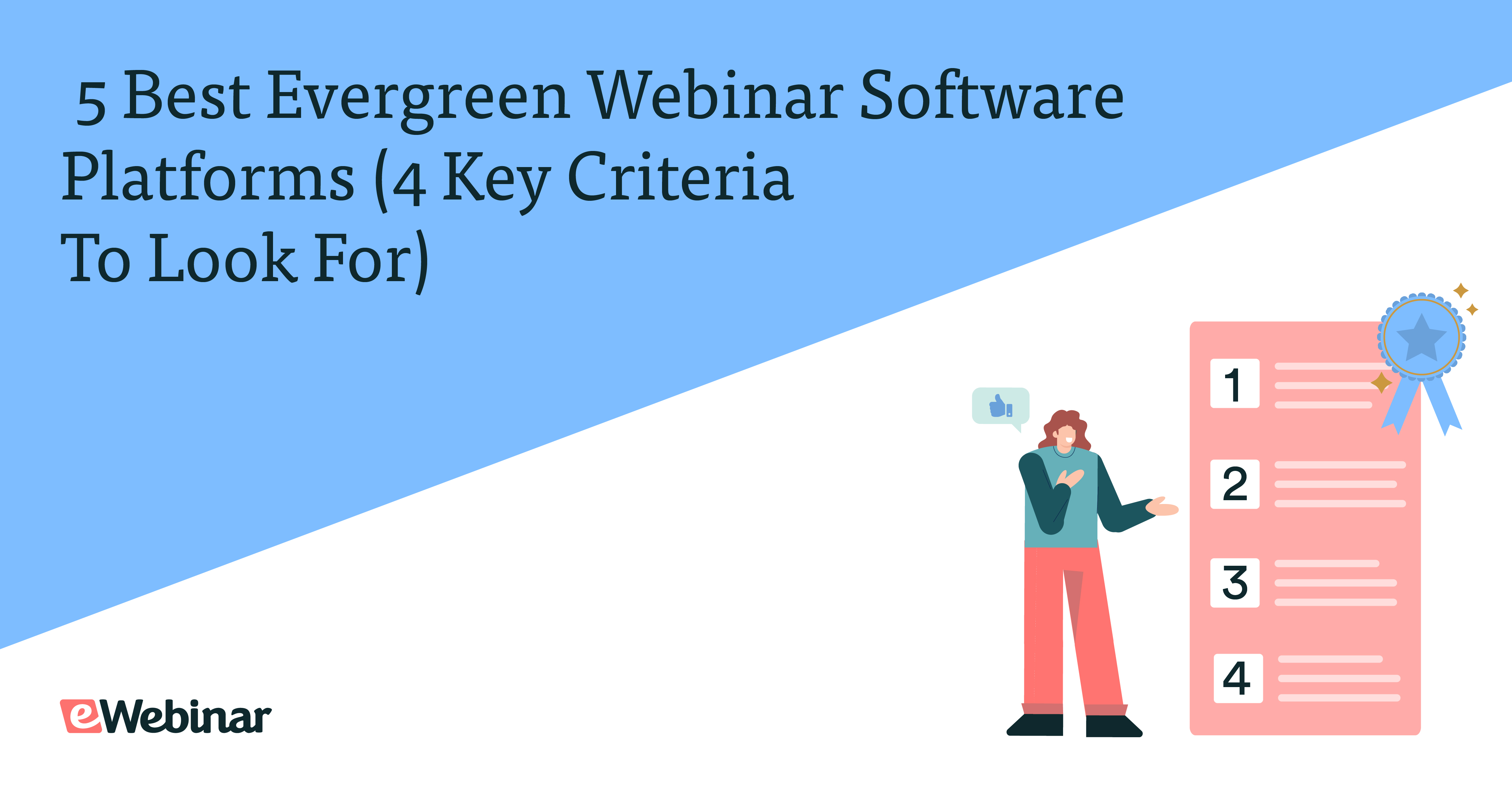 5 Best Evergreen Webinar Software Platforms for Course Creators, Coaches, and Solo Entrepreneurs (4 Key Criteria To Look For)