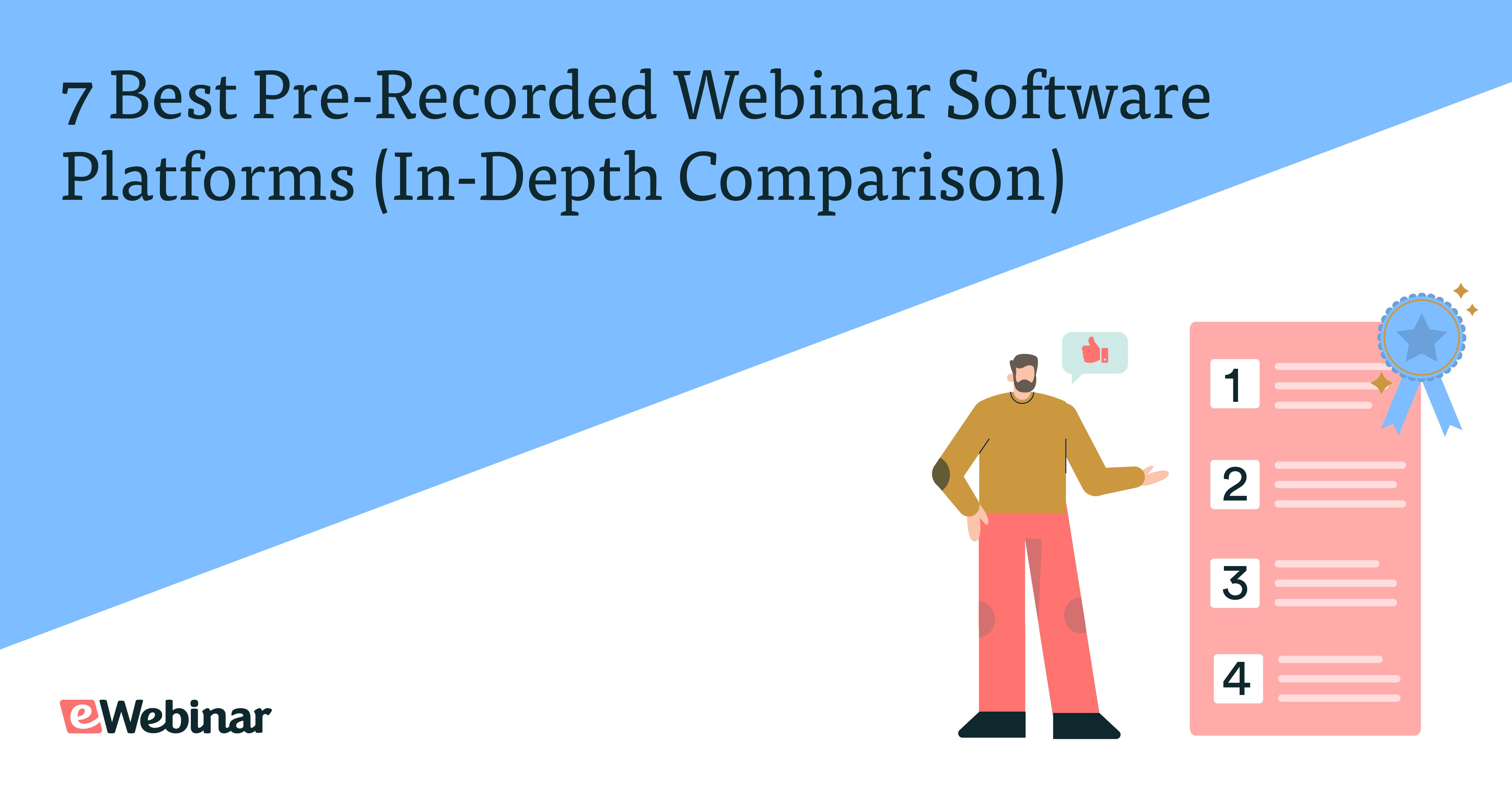 7 Best Pre-Recorded Webinar Software Platforms (In-Depth Comparison)