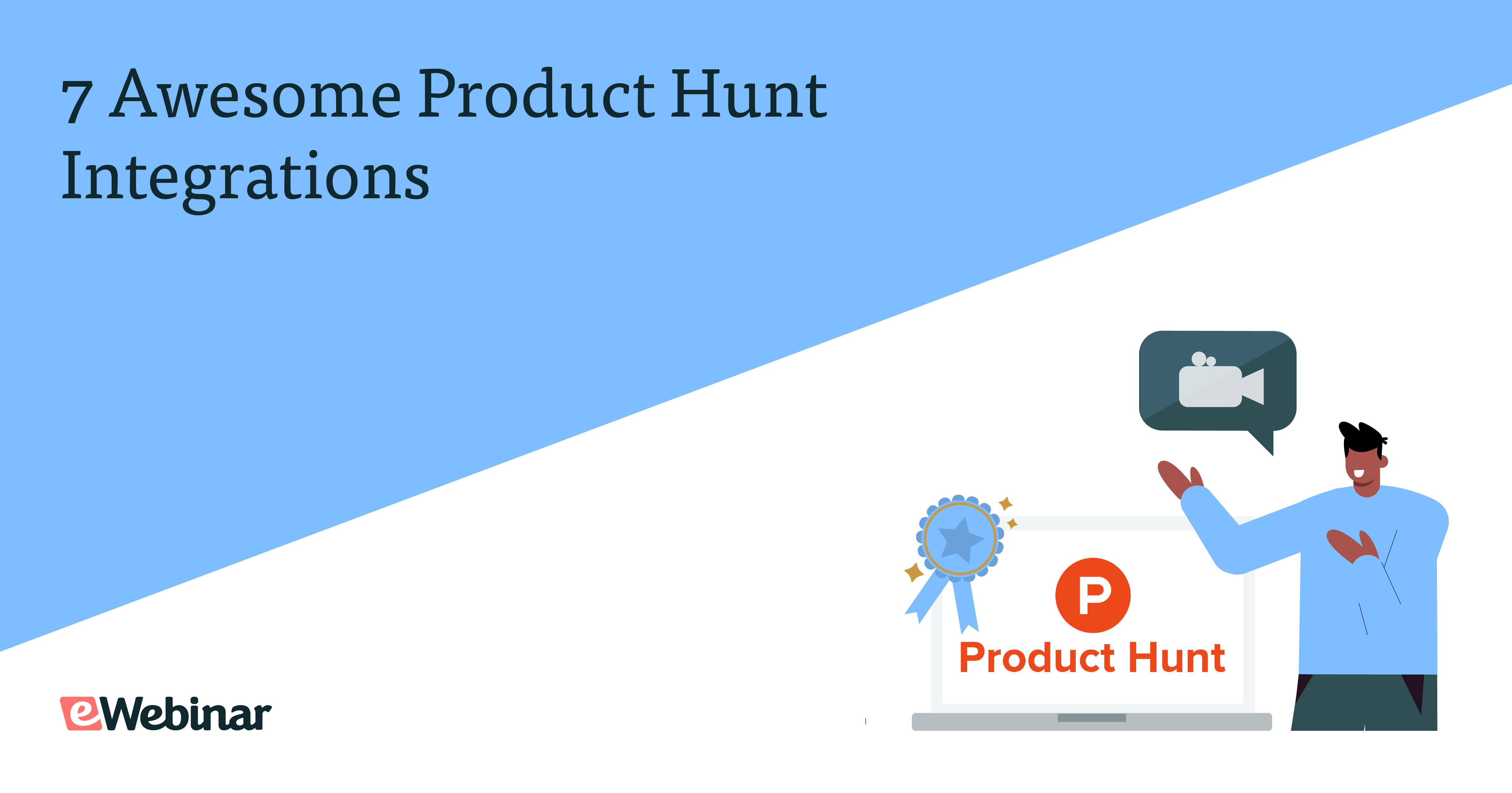 7 Awesome Product Hunt Integrations