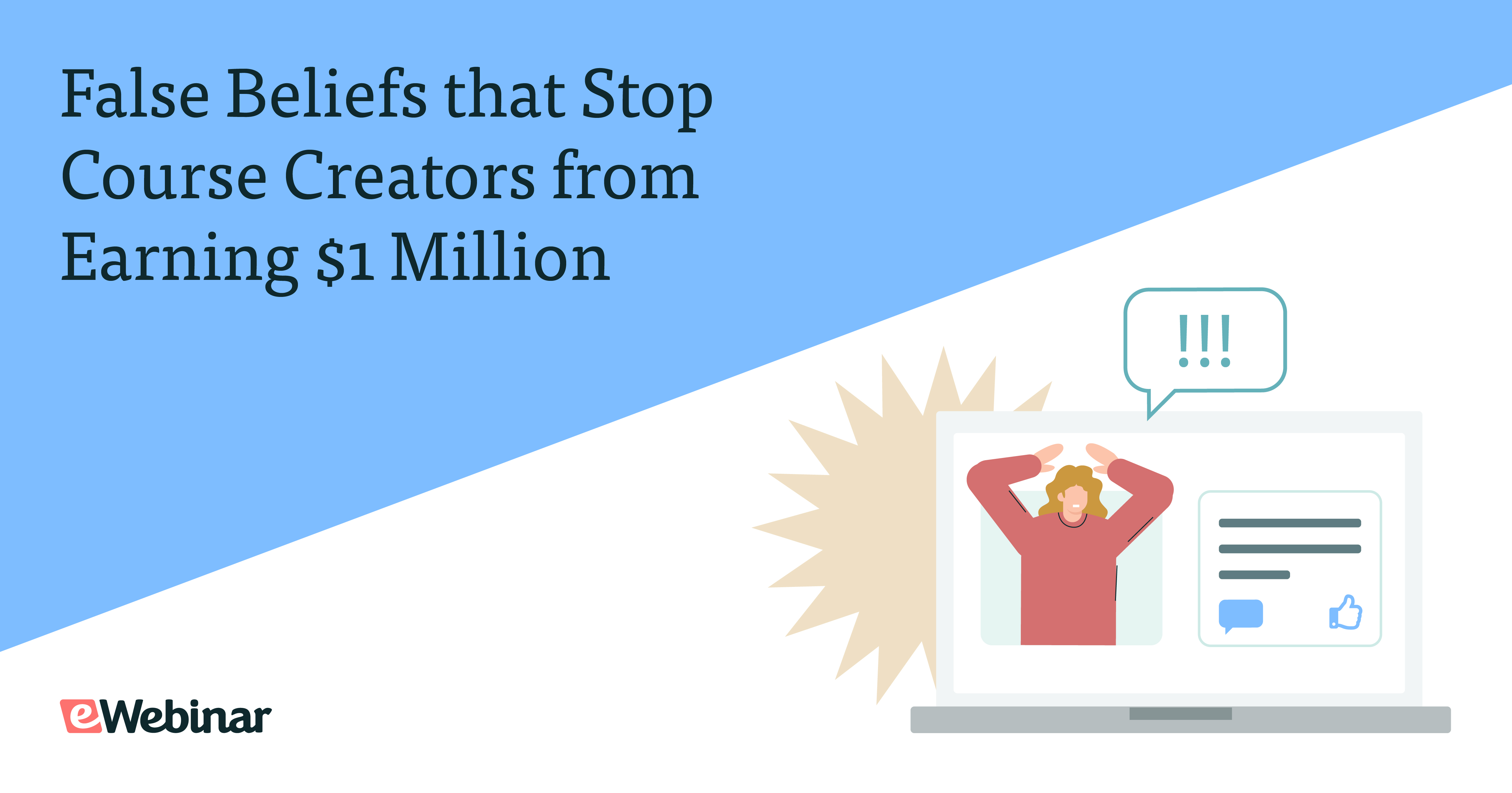 False Beliefs that Stop Course Creators from Earning $1 Million