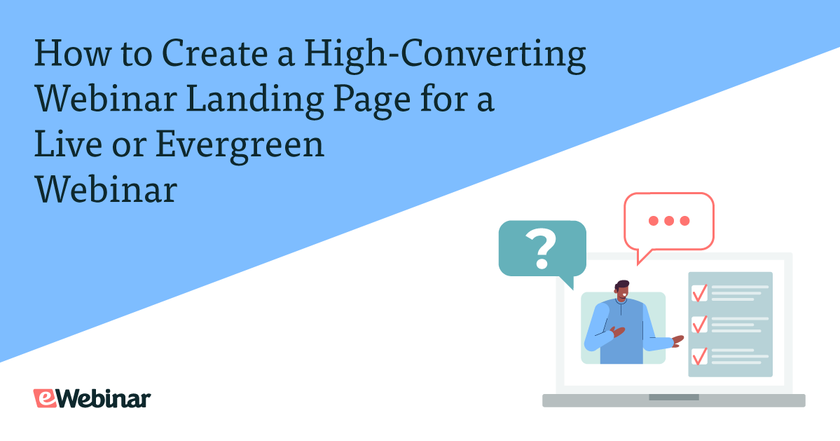 How to Create a High-Converting Webinar Landing Page for a Live or Evergreen Webinar
