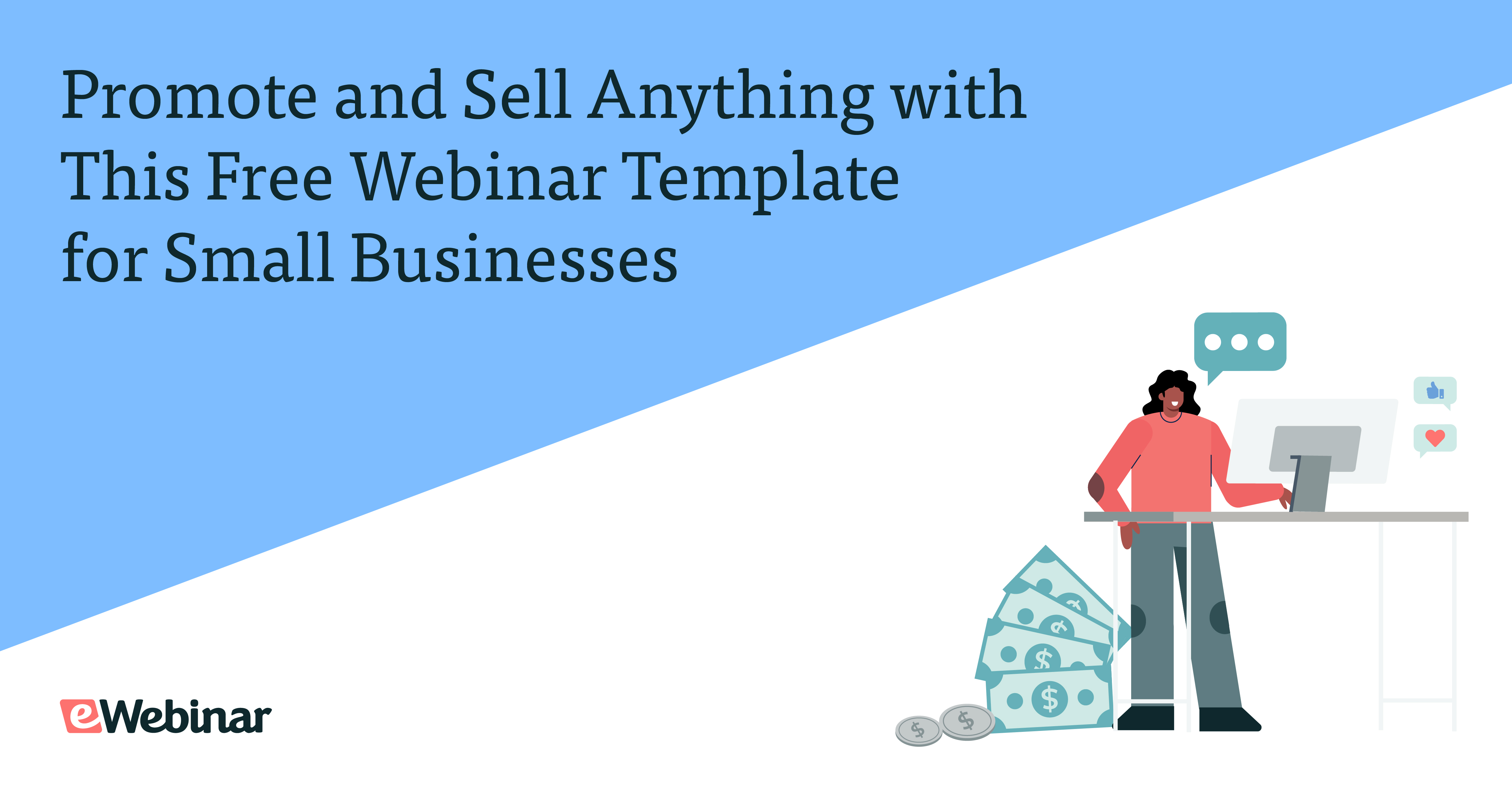 Promote and Sell Anything with This Free Webinar Template for Small Businesses